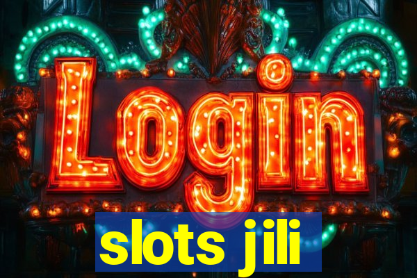 slots jili